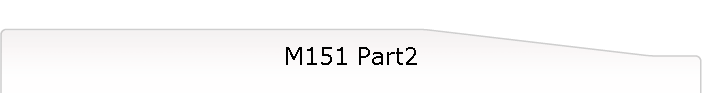 M151 Part2